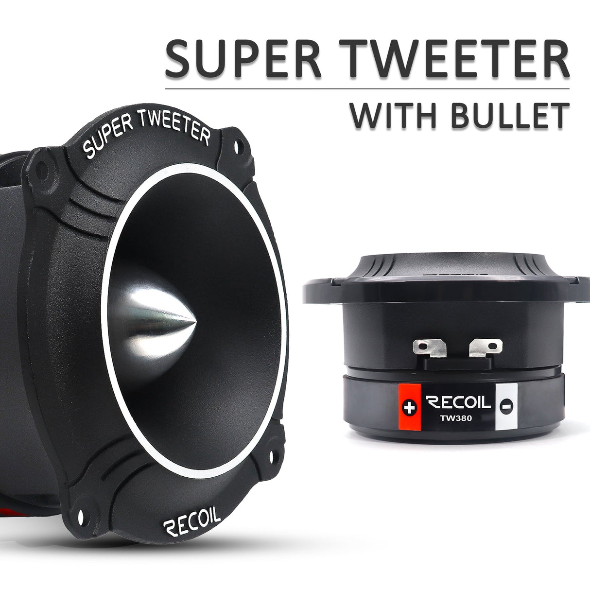 Recoil TW380 4-INCH BULLET SUPER TWEETER Peak 360W RMS 180W