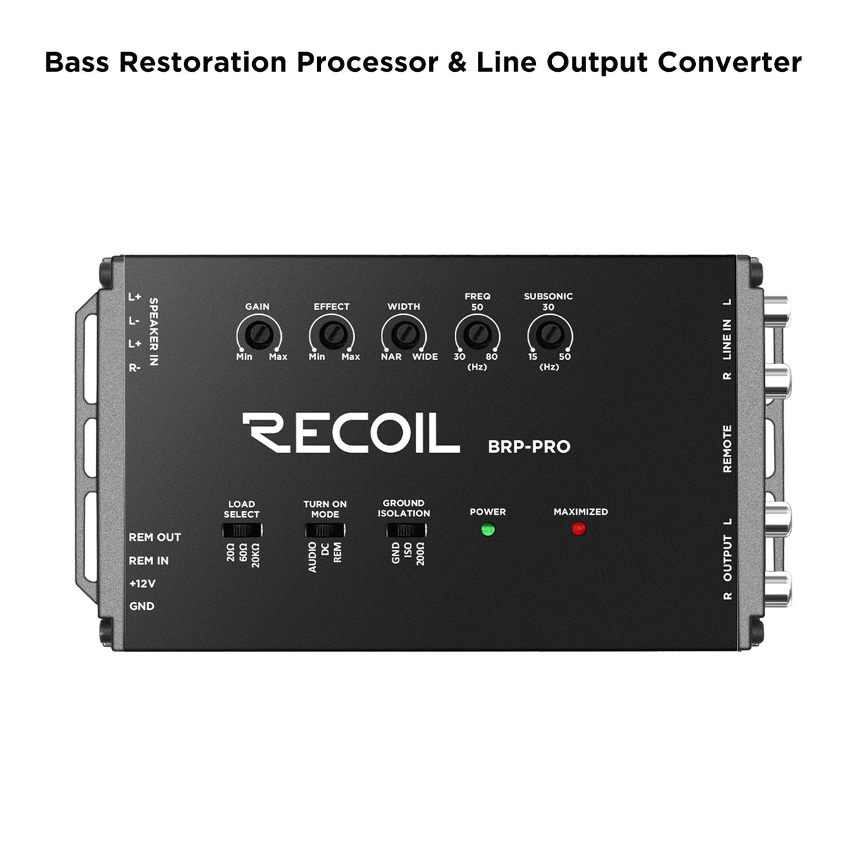 Recoil BRP-PRO BASS RESTORATION PROCESSOR / LOC / LINE DRIVER 2 Channels